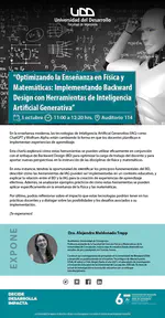 Optimizando la Enseñanza en Física y Matemáticas: Implementando Backward Design con Herramientas de Inteligencia Artificial Generativa [Charla Presencial]
